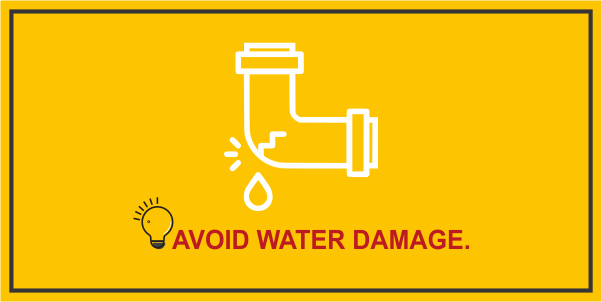 avoid water damage
